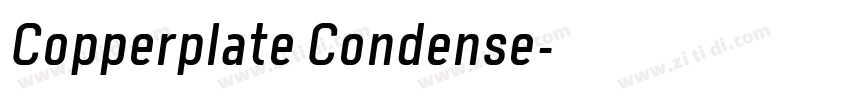 Copperplate Condense字体转换